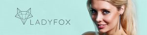 Lady Fox Brand Page